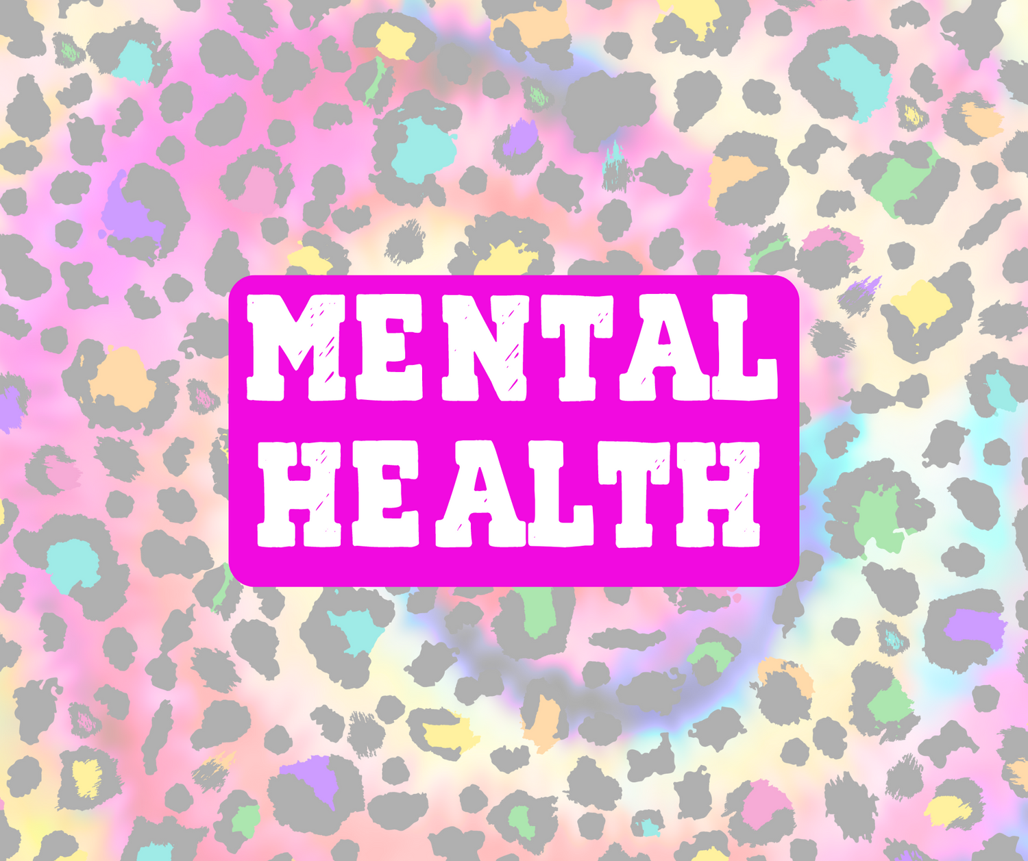 Mental Health