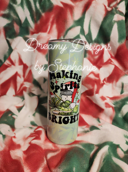 Making Spirits Bright 20oz tumbler