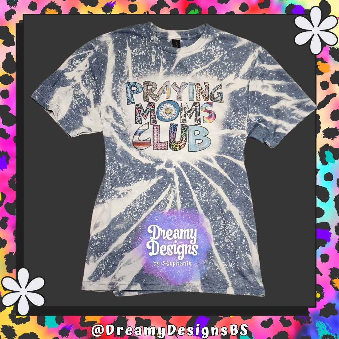 Praying Moms Club Bleached Tee – Sprinkle Twist Edition 🌟✨