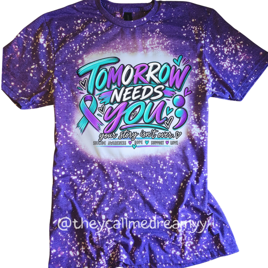 Tomorrow Needs You — Suicide Awareness Tee 💜🩵