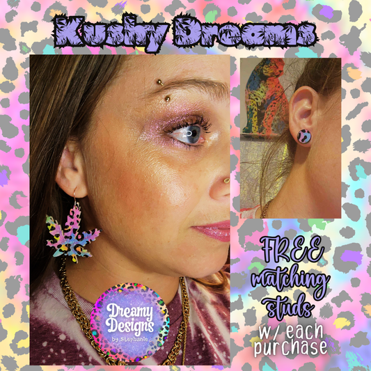 Kushy Dreams Earrings w/ Matching Studs