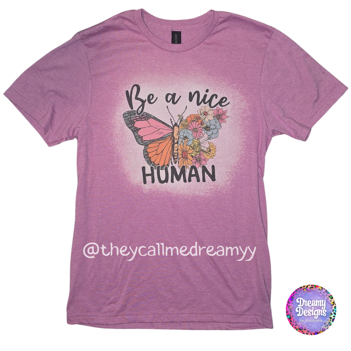 Be A Nice Human – Butterfly Bleached Tee 🦋