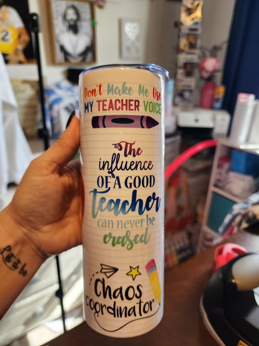 20 Oz Teacher tumbler, Teach - Love - Inspire